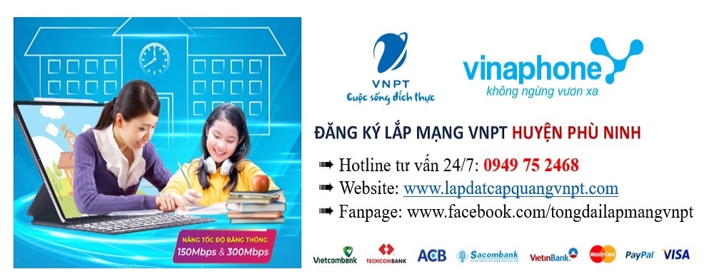 Lắp mạng vnpt huyện Phù Ninh