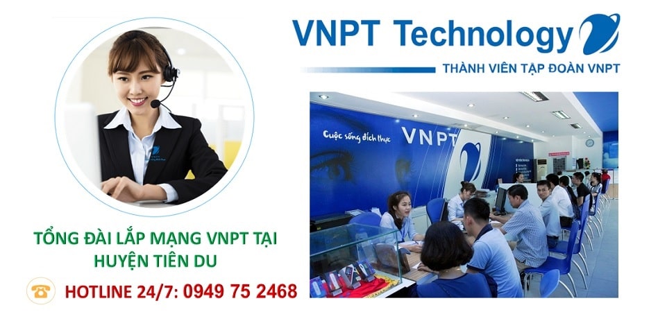 Lắp mạng VNPT huyện Tiên Du