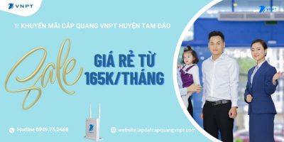 Lắp mạng VNPT huyện Tam Đảo