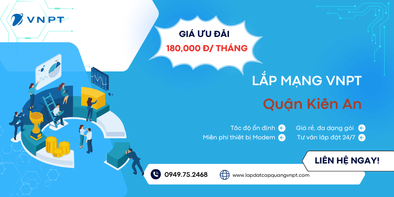 Lắp đặt VNPT quận Kiến An Lắp đặt VNPT quận Kiến An