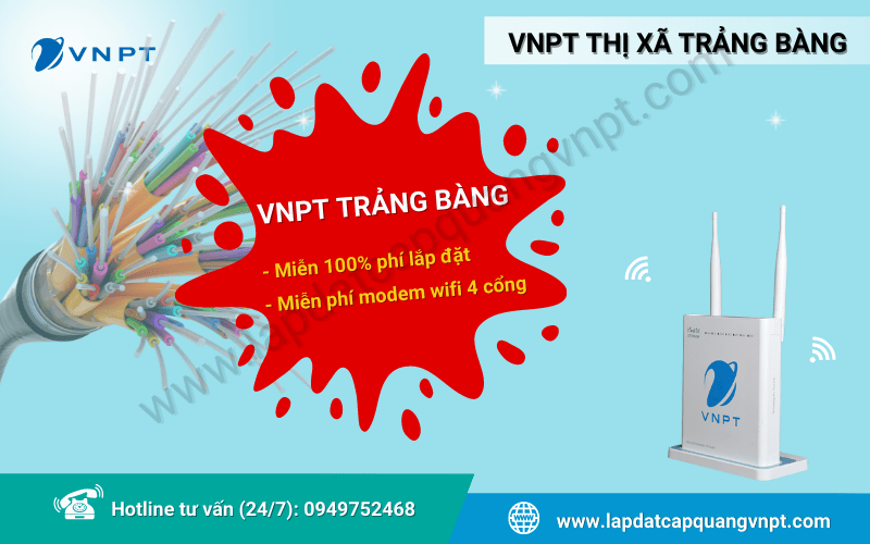 Lắp mạng VNPT thị xã Trảng Bàng