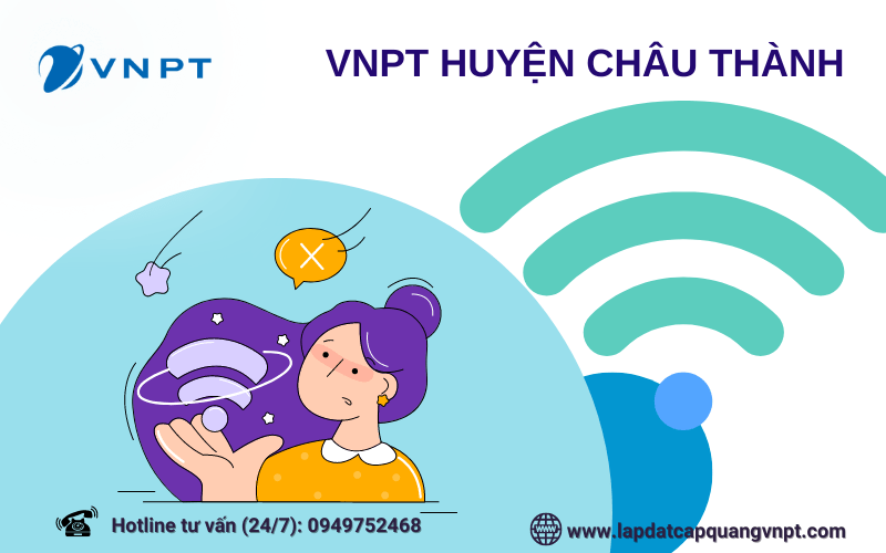 lắp wifi VNPT Châu Thành tây ninh