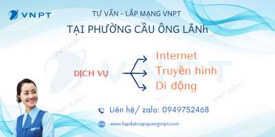 Lắp mạng VNPT Cầu Ông Lãnh