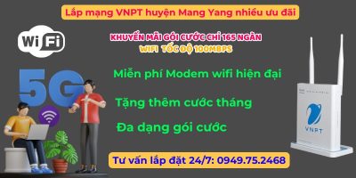 Lắp mạng VNPT huyện Mang Yang