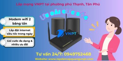 Lắp mạng VNPT phường Phú Thạnh