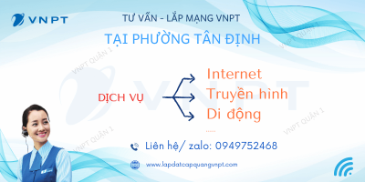 Lắp mạng VNPT phường Tân Định