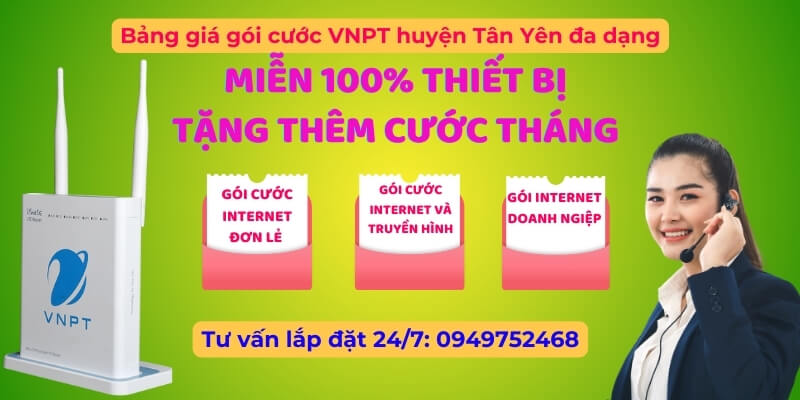 Lắp mạng VNPT Tân Yên Lắp mạng VNPT Tân Yên