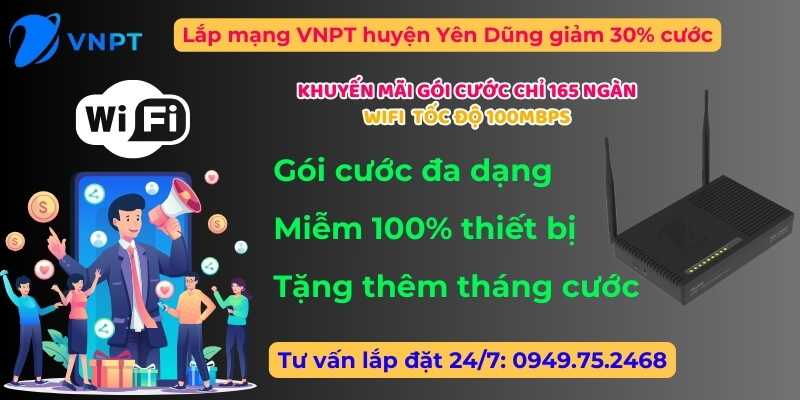 Lắp mạng VNPT huyện Yên Dũng