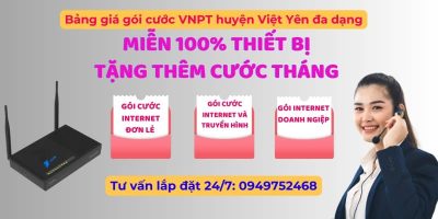 Lắp mạng VNPT Việt Yên