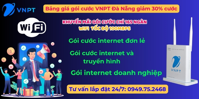 Bảng giá gói cước VNPT Đà Nẵng