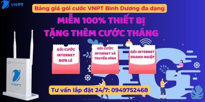 Bảng giá gói cước VNPT Bình Dương