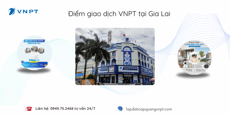 Điểm giao dịch VNPT Gia Lai