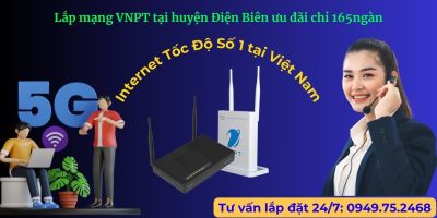 Lắp mạng VNPT huyện Điện Biên