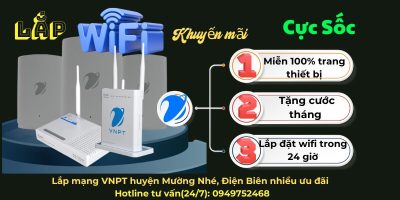 Lắp mạng VNPT huyện Mường Nhé