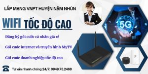 Lắp mạng VNPT huyện Nậm Nhùn