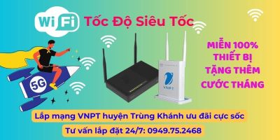 Lắp mạng VNPT huyện Trùng Khánh