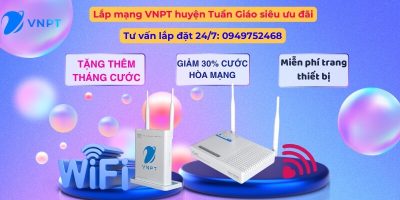 Lắp mạng VNPT huyện Tuần Giáo