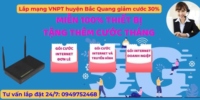 Lắp mạng VNPT huyện Bắc Quang