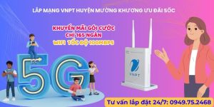 Lắp mạng VNPT huyện Mường Khương