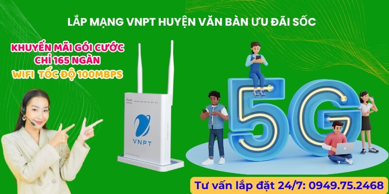 Lắp mạng VNPT huyện Văn Bàn