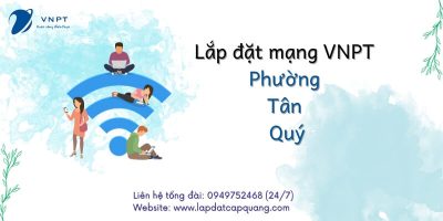 Lắp mạng VNPT Phường Tân Qúy