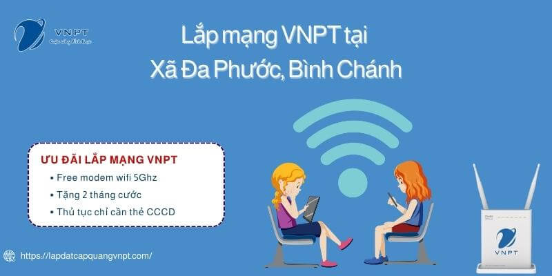 Lắp mạng VNPT xã Đa Phước Lắp mạng VNPT xã Đa Phước