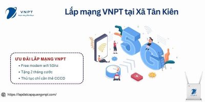 Lắp mạng VNPT xã Tân Kiên