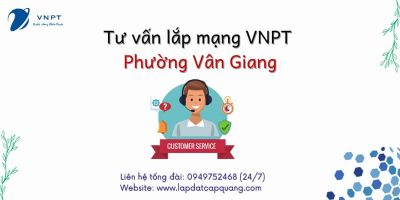 Lắp wifi VNPT phường Vân Giang