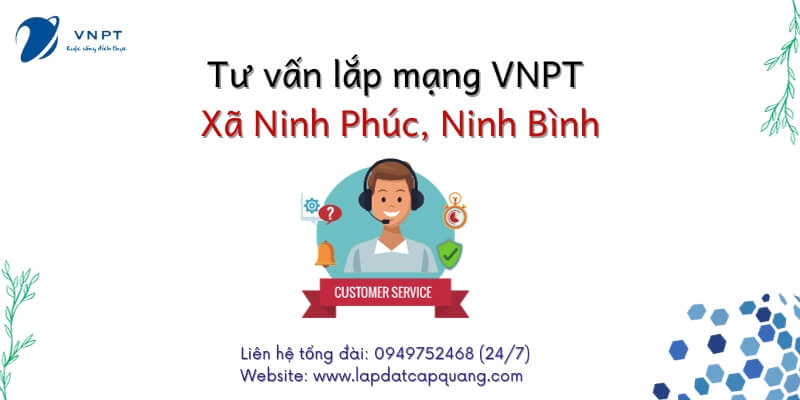 Lắp wifi VNPT xã Ninh Phúc, tỉnh Ninh Bình