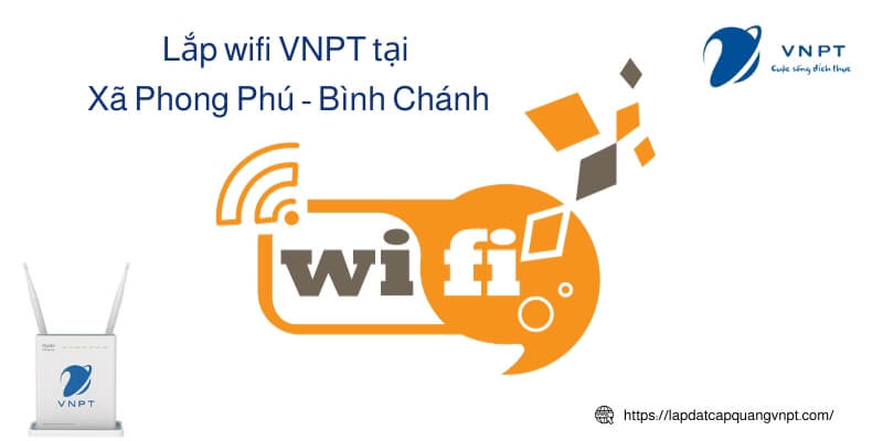 Lắp wifi VNPT xã Phong Phú