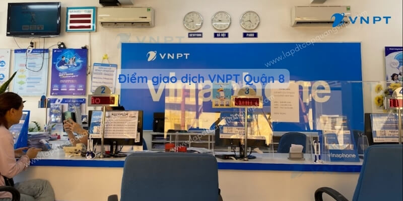 Điểm giao dịch VNPT Quận 8