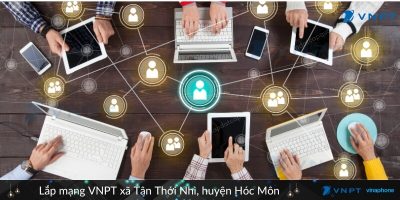 Lắp mạng VNPT xã Tân Thới Nhì