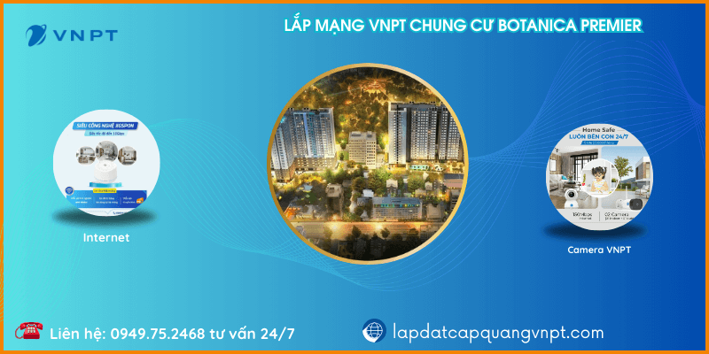 Lắp mạng VNPT Botanica Premier