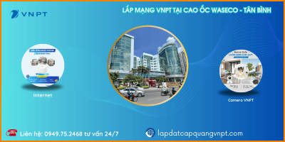 Lắp mạng VNPT cao ốc Waseco