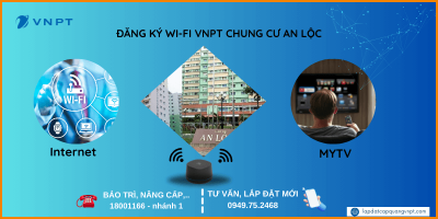 Lắp mạng VNPT Chung cư An Lộc