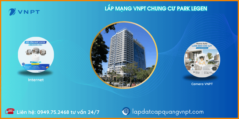 Lắp mạng VNPT Park Lengend