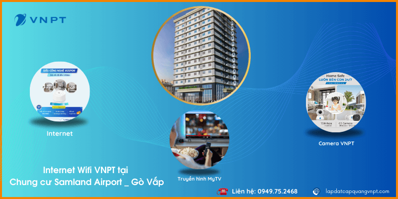 Lắp mạng VNPT Samland Airport 