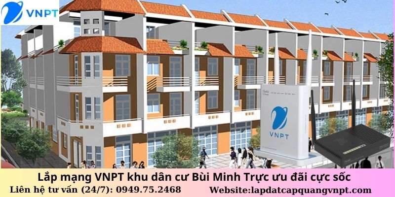 Lắp mạng VNPT Bùi Minh Trực