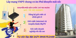 lắp mạng VNPT chung cư An Phú