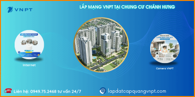 Lắp mạng VNPT Chung cư Chánh Hưng