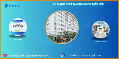 Lắp mạng VNPT chung cư Miếu Nổi