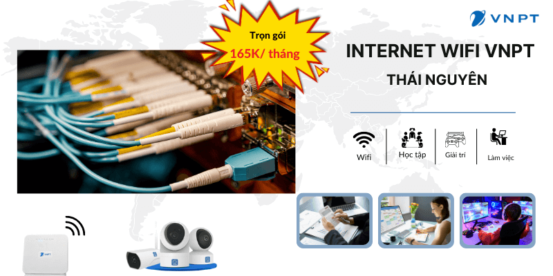 Đăng ký Internet VNPT Thái Nguyên Đăng ký Internet VNPT Thái Nguyên