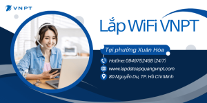 Lắp mạng VNPT Phường Xuân Hòa