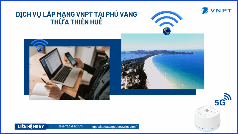 Lắp mạng VNPT Phú Vang Lắp mạng VNPT Phú Vang